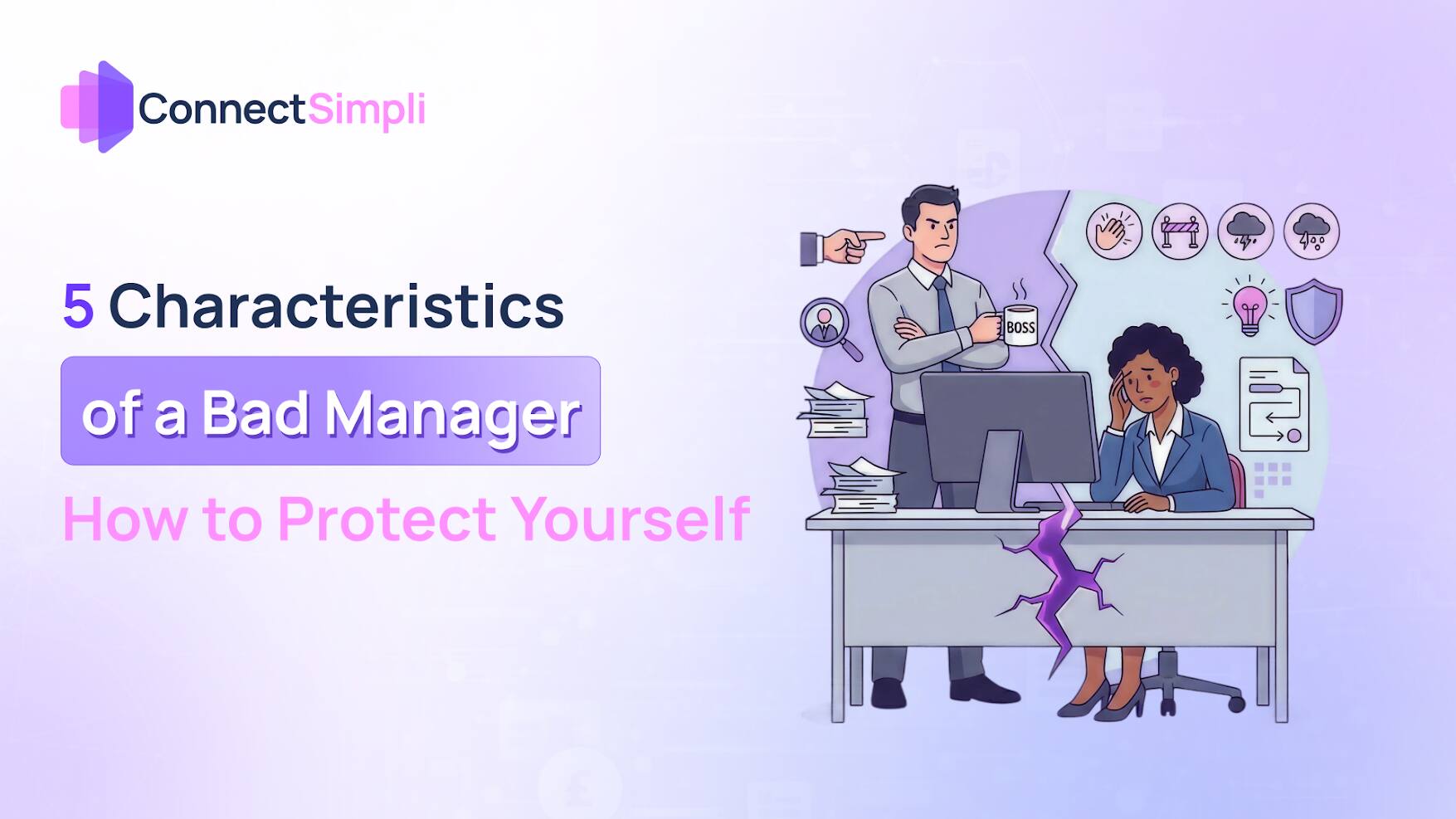 5 Characteristics of a Bad Manager