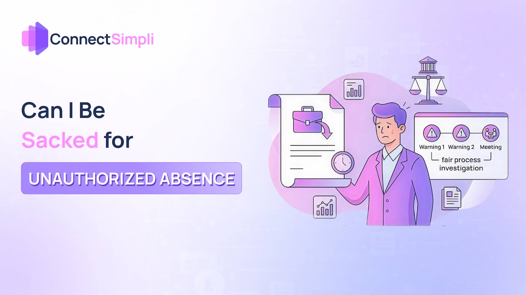 Can I Be Sacked for Unauthorised Absence