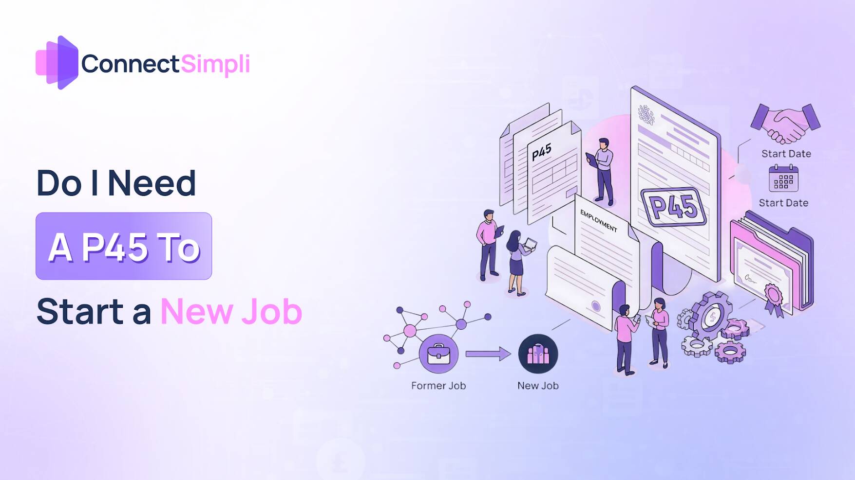 Do I Need a P45 to Start a New Job