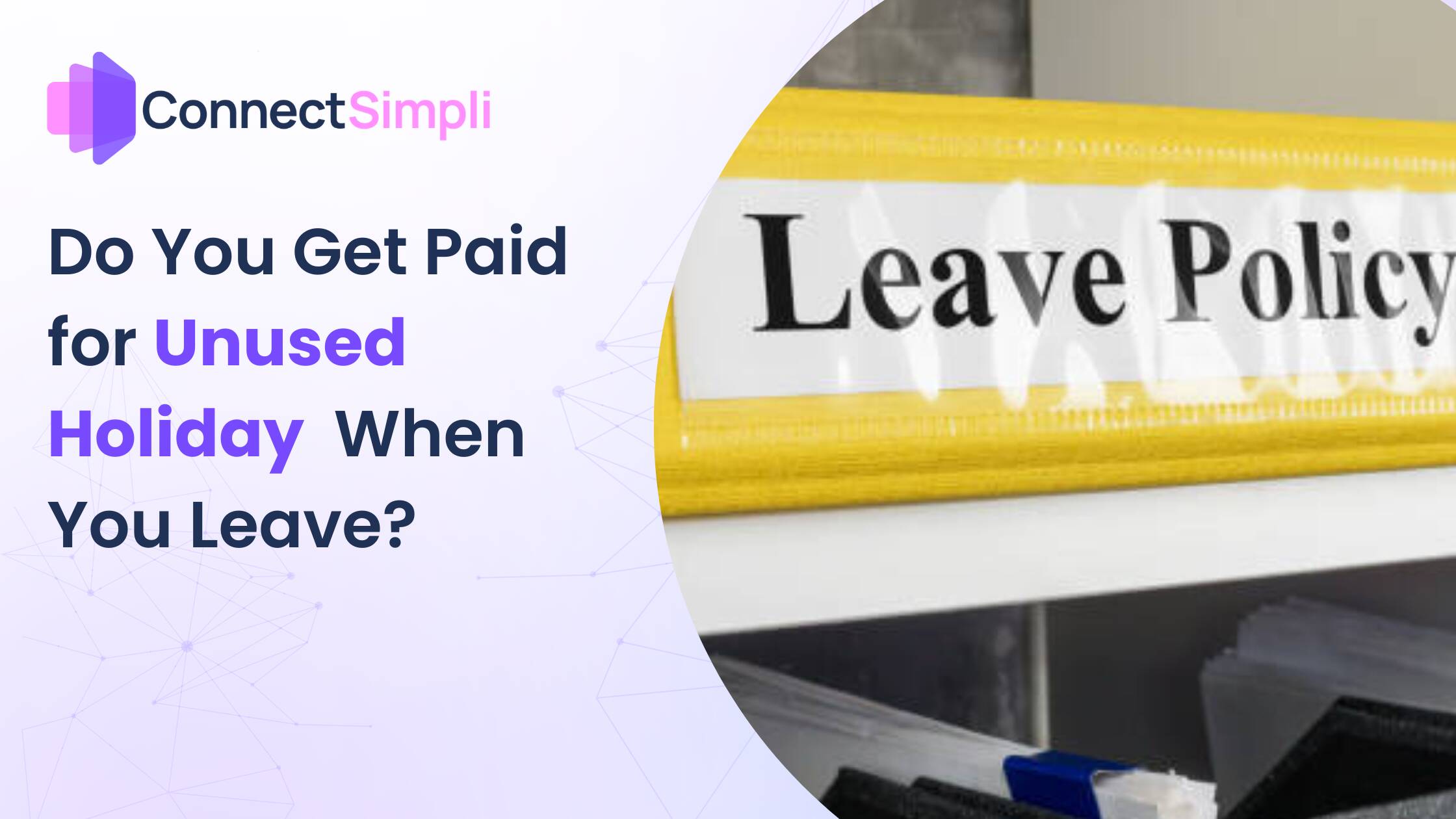 Do You Get Paid for Unused Holiday When You Leave