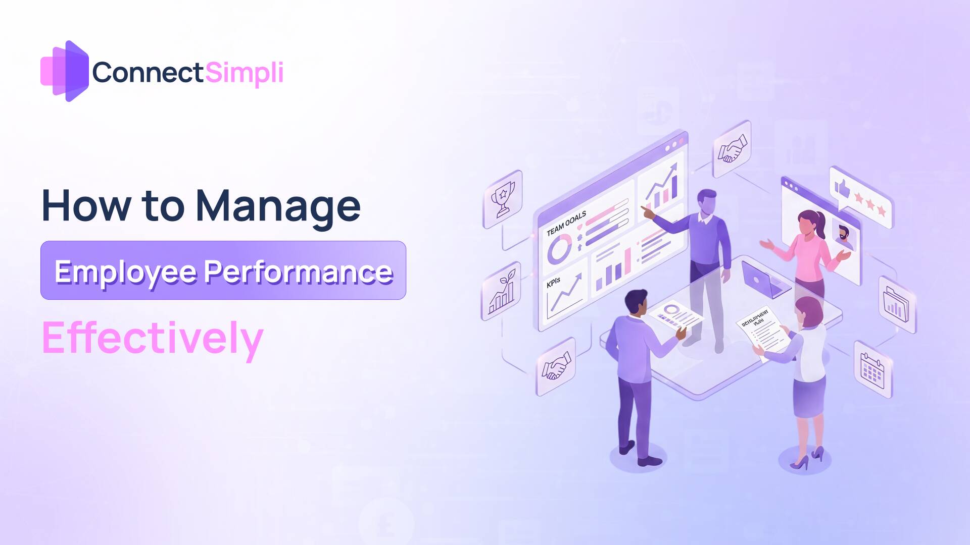 How to Manage Employee Performance Effectively