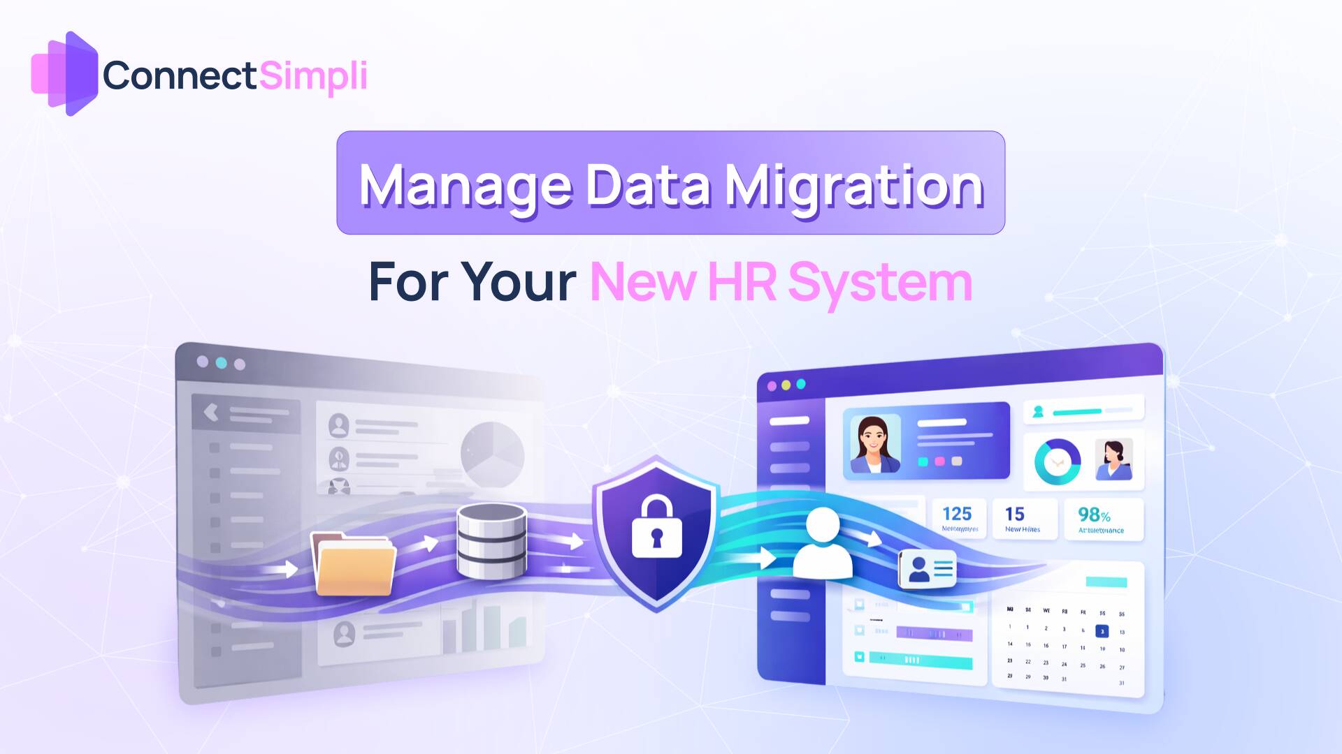How to Manage Data Migration for New HR System