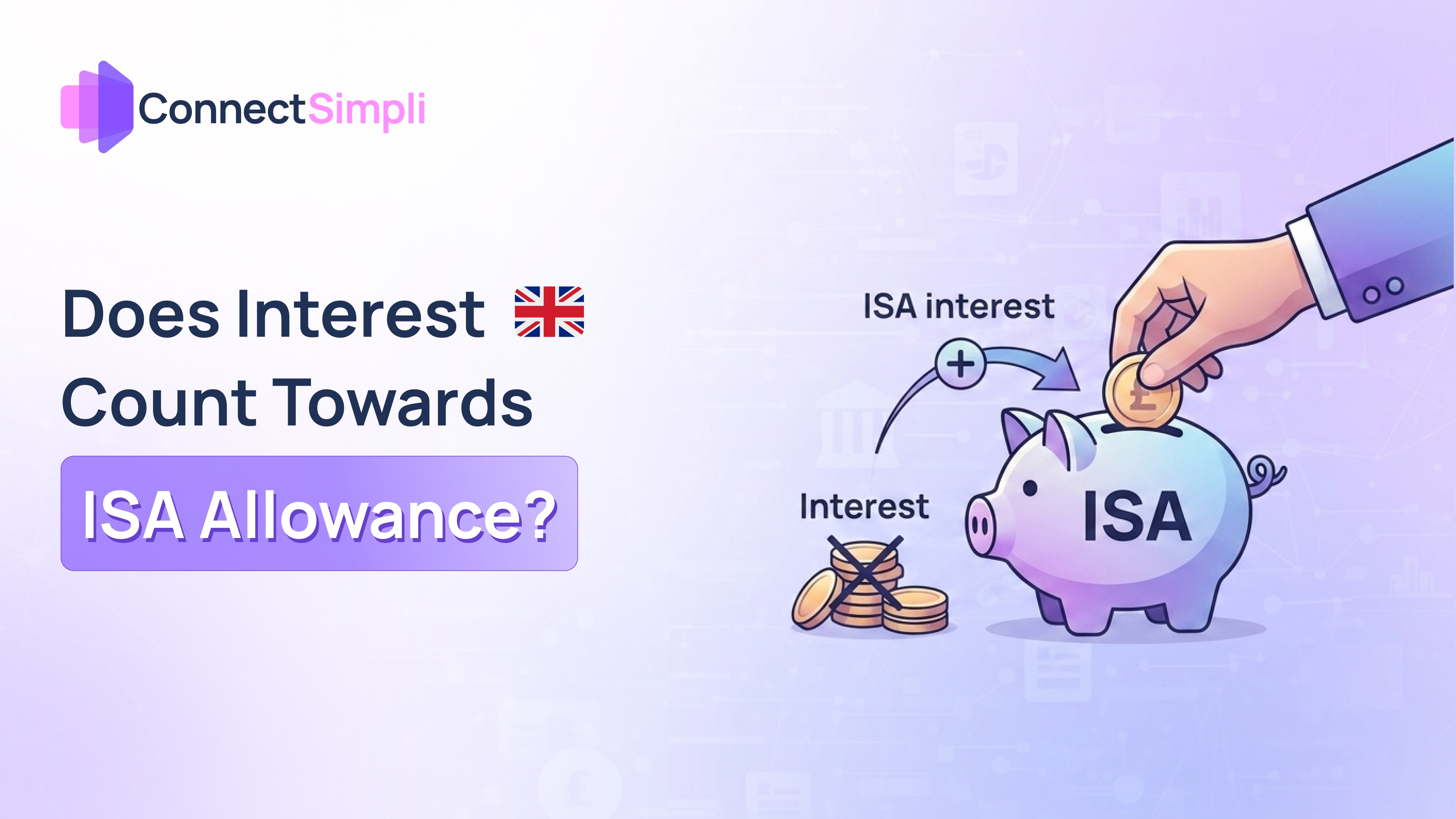 Does Interest Count Towards ISA Allowance?